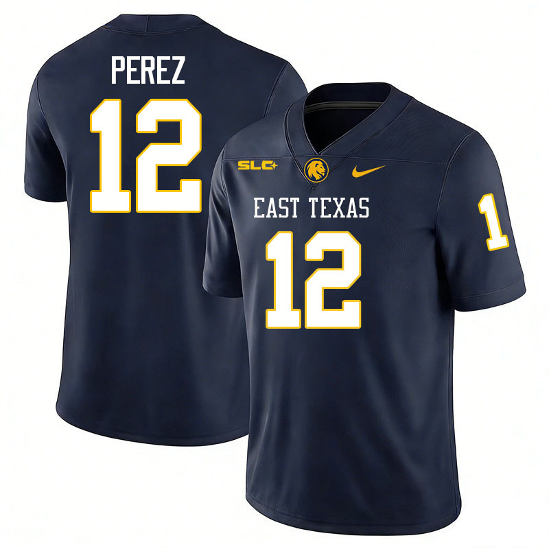 East Texas A&M Lions #12 Luis Perez College Football Jerseys,Uniforms-Navy